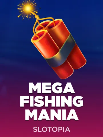Mega Fishing Mania